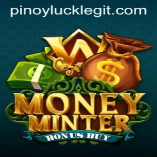 Unveiling MoneyMinterBonusBuy: A Deep Dive into the Game with a Pinoy Luck Twist