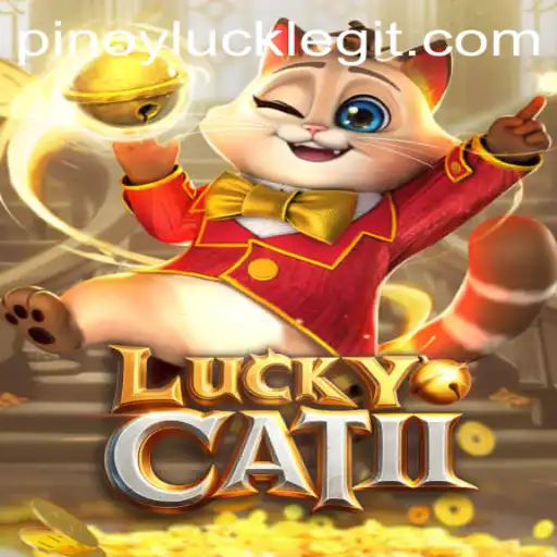 Unleashing 'LuckyCatII': A New Era of Gaming Awaits with 'pinoyluck'